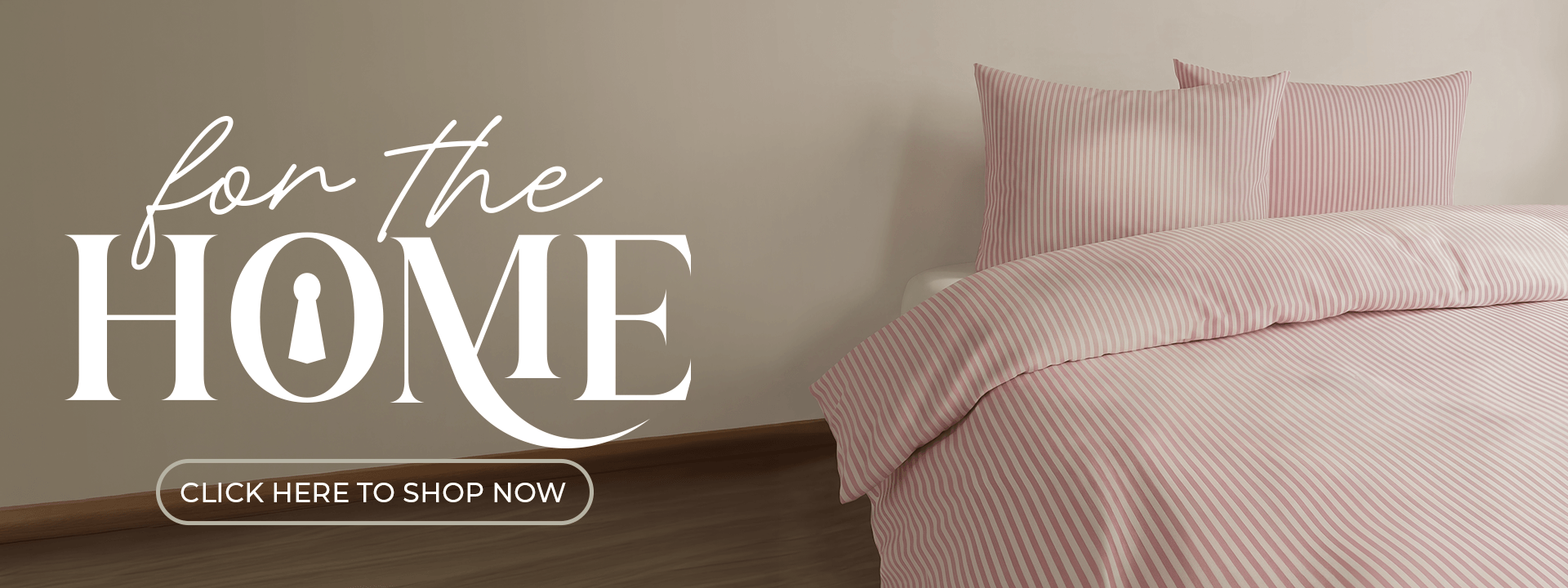 For The Home